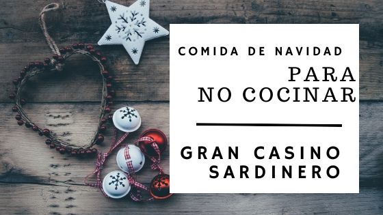 Comida de Navidad en Santander 2019 - Gran Casino Sardinero