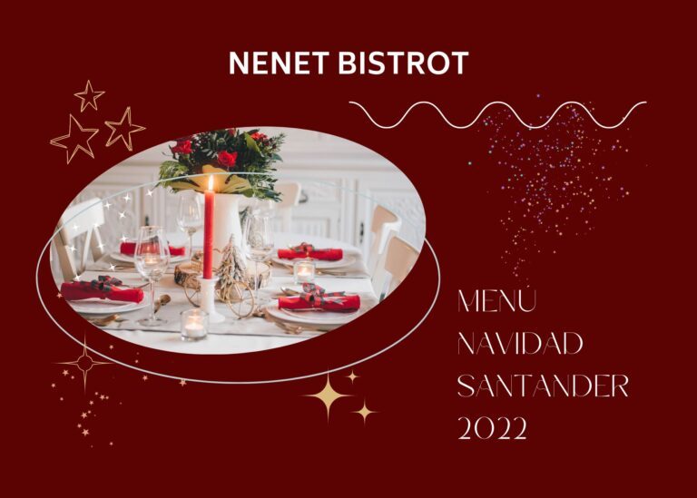 Menú Navidad Santander 2022 – Nenet Bistrot