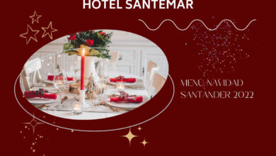 Menús de Navidad Santander 2022 - Hotel Santemar