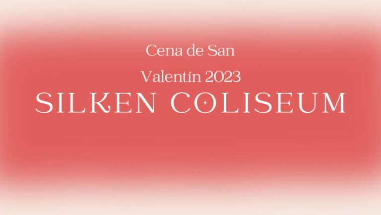 Cena de San Valentín 2023 en Santander – Silken Coliseum