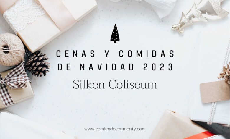 Menú Navidad Santander 2023 - Silken Coliseum