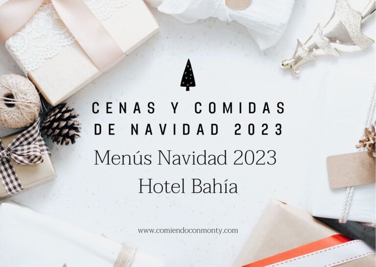 Menús de Navidad Santander 2023 – Hotel Bahía