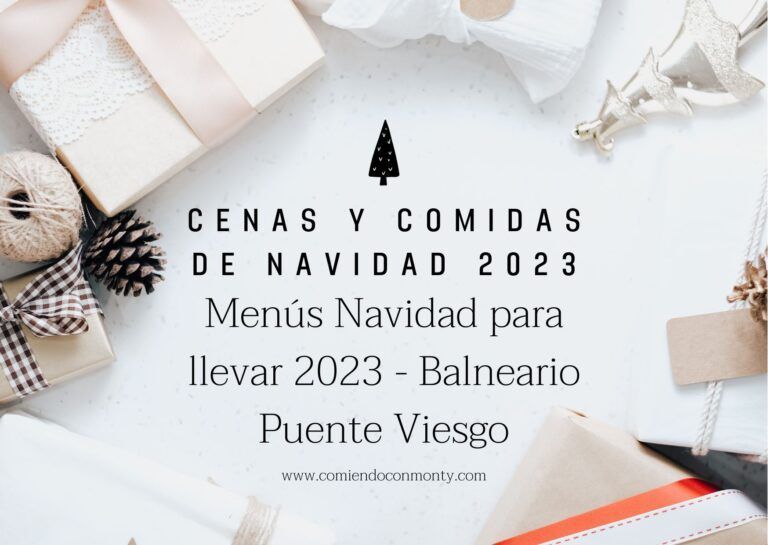Menús de Navidad para llevar Cantabria 2023 – Balneario Puente Viesgo