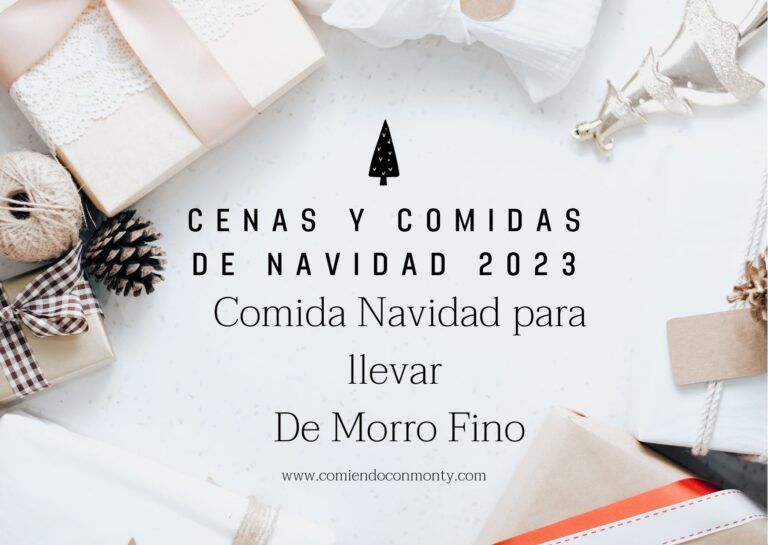 Comida de Navidad para llevar 2023 – De Morro Fino