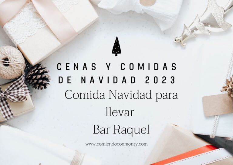 Comida de Navidad para llevar – Bar Raquel