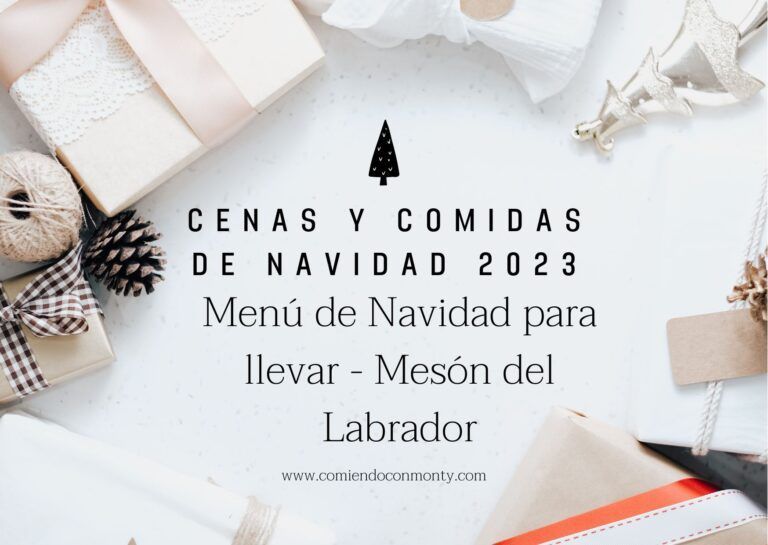 Menú de Navidad para llevar Cantabria 2023 – Mesón el Labrador