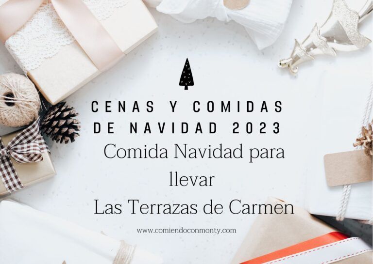 Menús de Navidad para llevar Santander 2023 – Las Terrazas de Carmen