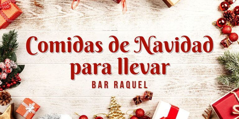 Comidas de Navidad para llevar Cantabria – Bar Raquel
